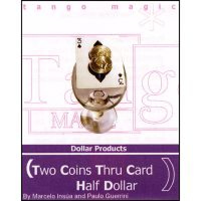 Купить Монета проходит через карту и стекло | Two Coins Thru Card Half Dollar by Tango