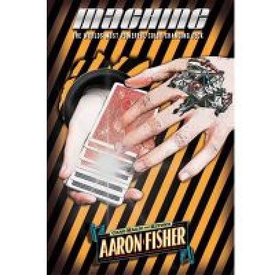 Купить Machine by Aaron Fisher